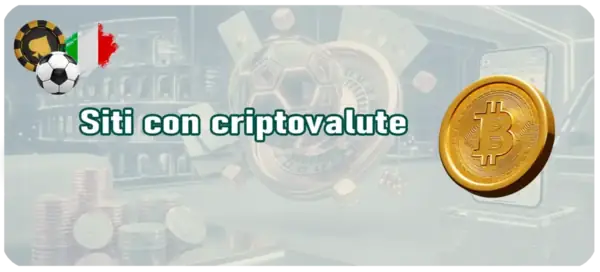 Migliori siti di scommesse con criptovalute in Italia nel 2026.